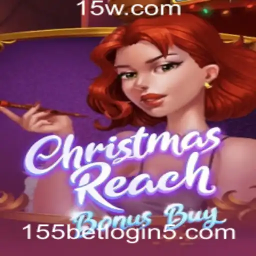 Explorando o Jogo ChristmasReachBonusBuy e a Palavra-chave 155bet login