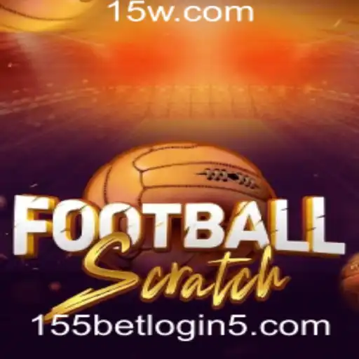 Explorando o Empolgante Mundo do FootballScratch e sua Integração com 155bet Login